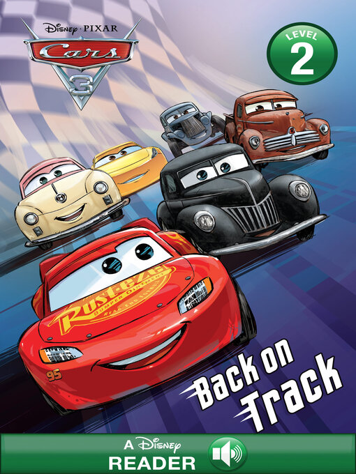Title details for Back on Track (Disney/Pixar Cars 3) by RH Disney - Available